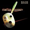 Circus Money Mp3