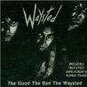 The Good The Bad The Waysted Mp3