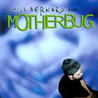 Will Bernard And Motherbug Mp3