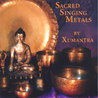 Sacred Singing Metals Mp3