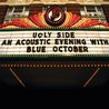 Ugly Side: An Acoustic Evening With Blue October Mp3