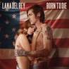 Born To Die (EP) Mp3