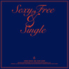 Sexy, Free & Single Mp3