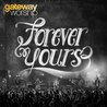 Forever Yours Mp3