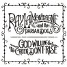 God Willin' & The Creek Don't Rise Mp3