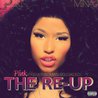 Pink Friday: Roman Reloaded (The Re-Up) Mp3