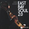East Bay Soul 2.0 Mp3