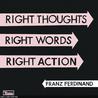 Right Thoughts, Right Words, Right Action Mp3
