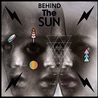 Behind The Sun Mp3