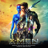 X-Men: Days Of Future Past (Original Motion Picture Soundtrack) Mp3