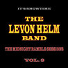 The Midnight Ramble Sessions, Vol. 3 (With The Levon Helm Band) Mp3