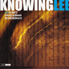 Knowinglee (With Dave Liebman & Richie Beirach) Mp3