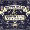 Redemption At The Mojo Circus Mp3