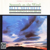Smooth As The Wind (With Strings And Brass) (Remastered 1996) Mp3
