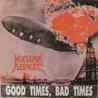 Good Times, Bad Times (EP) Mp3