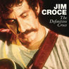 The Definitive Croce CD1 Mp3