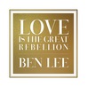 Love Is The Great Rebellion Mp3
