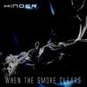 When The Smoke Clears (Deluxe Edition) Mp3