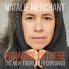 Paradise is There: The New Tigerlily Recordings Mp3