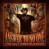 Answer To No One: The Colt Ford Classics Mp3