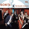 Bonita & The Blues Shacks Mp3