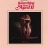 Adrian Younge Presents Something About April II Mp3