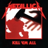 Kill 'Em All (Deluxe Edition) CD3 Mp3