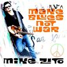 Make Blues Not War Mp3