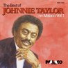 The Best Of Johnnie Taylor On Malaco, Vol. 1 Mp3