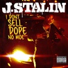 I Don't Sell Dope No Moe Mp3