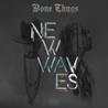 New Waves (Bonus Track Edition) Mp3