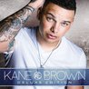 Kane Brown (Deluxe Edition) Mp3