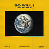 So Will I (100 Billion X) (EP) Mp3
