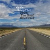 Down The Road Wherever (Deluxe Dition) Mp3