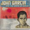 John Garcia And The Band Of Gold Mp3