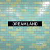 Dreamland (EP) Mp3