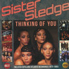 Sister Sledge - Thinking Of You (The Atco Cotillion Atlantic Recordings 1973-1985) CD1 Mp3