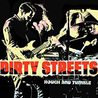 Dirty Streets - Rough and Tumble Mp3