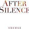 Voces8 - After Silence II. Devotion Mp3