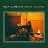 Brent Cobb - Keep 'Em On They Toes Mp3