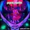 Point North - Brand New Vision Mp3