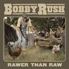 Bobby Rush - Rawer Than Raw Mp3