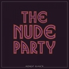 The Nude Party - Midnight Manor Mp3