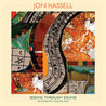 Jon Hassell - Seeing Through Sound (Pentimento Vol. 2) Mp3