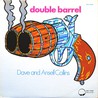 Dave & Ansel Collins - Double Barrel (Vinyl) Mp3