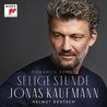 Jonas Kaufmann - Selige Stunde Mp3