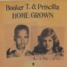 Booker T. & Priscilla - Chronicles Mp3