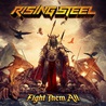 Rising Steel - Fight Them All Mp3