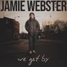 Jamie Webster - We Get By Mp3