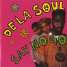 De La Soul - Say No Go (CDS) Mp3